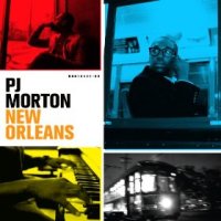 New Orleans - PJ Morton (US release: 14 MAY 2013)